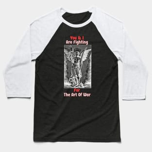 Art Of War Baseball T-Shirt